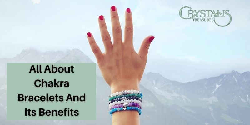  All About Chakra Bracelets And Its Benefits