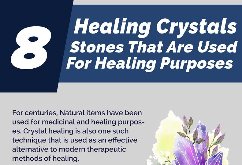8 Healing Crystals Stones That Are Used For Healing Purposes 