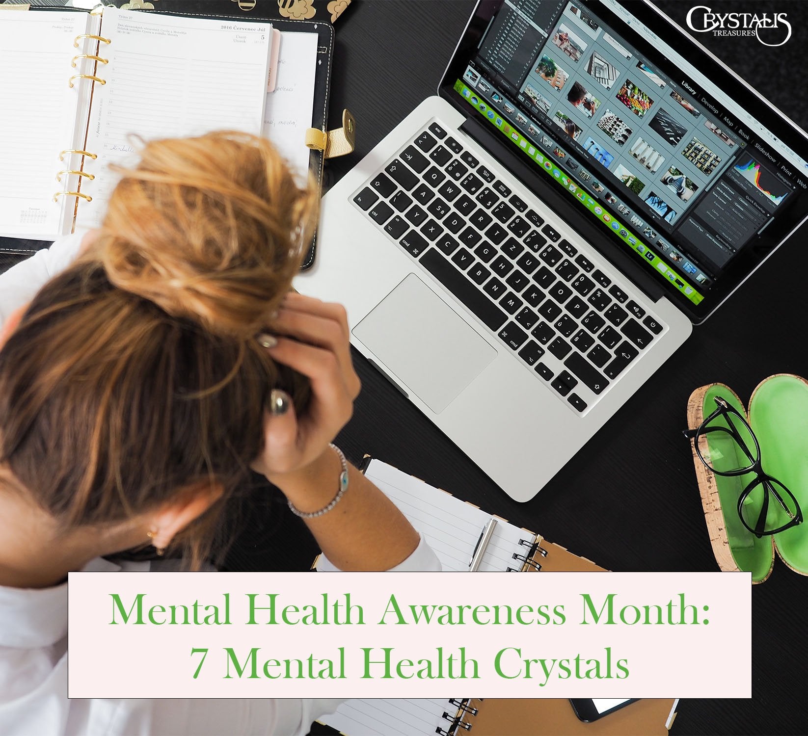 Mental Health Awareness Month: 7 Mental Health Crystals￼